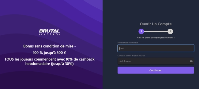 Comment s'inscrire sur Brutal Casino ?
